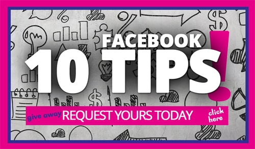 Facebook Top Ten Tips
