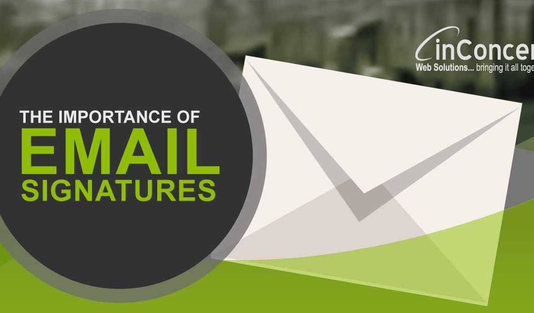 The Importance of eMail Signatures